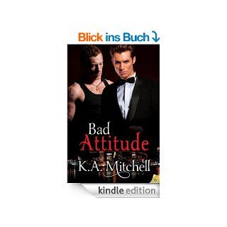 Bad Attitude (Bad in Baltimore) eBook K.A. Mitchell Kindle Shop
