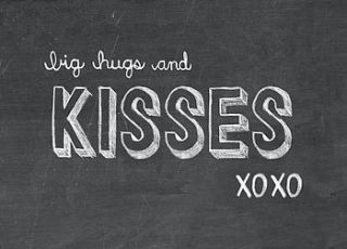 'big hugs and kisses' chalkboard card by scissor monkeys