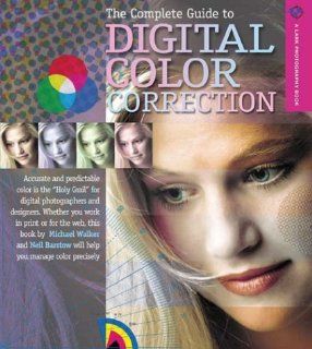 The Complete Guide to Digital Color Correction Lark Photography Book Michael Walker, Neil Barstow Fremdsprachige Bücher