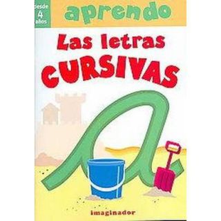 Aprendo las letras cursivas/ I Learn Cursive Let
