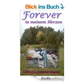 Forever in meinem Herzen eBook Christa Zimmermann  Kindle Shop