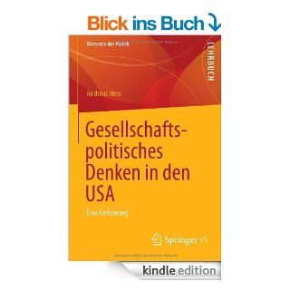 Gesellschaftspolitisches Denken in den USA Eine Einfhrung (Elemente der Politik) eBook Andreas Hess Kindle Shop