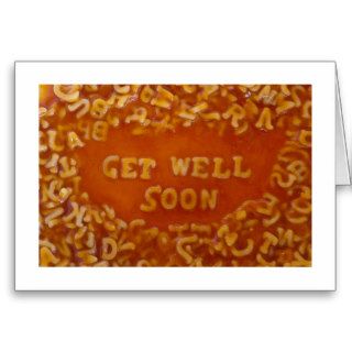 Message In My Soup Cards Get Well Soon