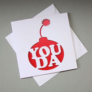 'you da bomb' card by whole in the middle