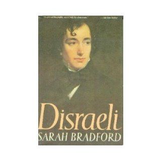 Disraeli Sarah Bradford 9780812862515 Books