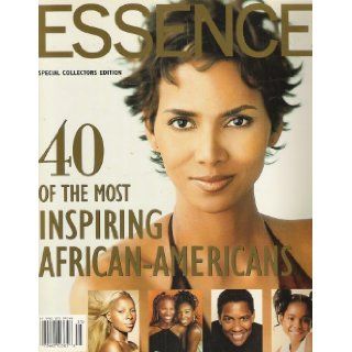 40 of the Most Inspiring African Americans, By Essence (Special Collectors Edition) Essence, Patricia M. Hinds, Susan L. Taylor Books