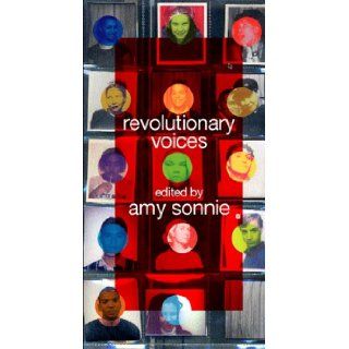Revolutionary Voices A Multicultural Queer Youth Anthology Amy Sonnie 9781555835583 Books