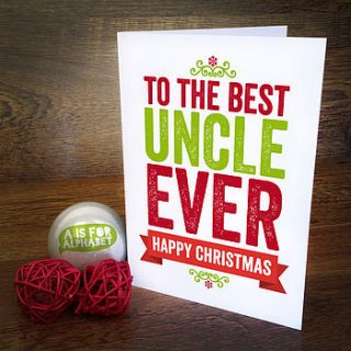 best uncle ever christmas card by a is for alphabet
