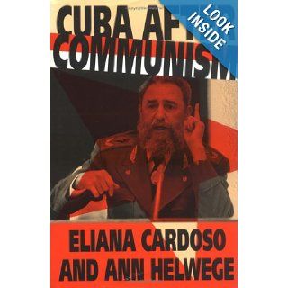 Cuba after Communism Eliana Cardoso, Ann Helwege 9780262031974 Books