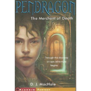 The Merchant of Death (Pendragon) D.J. MacHale 9780743437318  Kids' Books