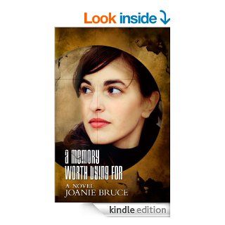 A Memory Worth Dying For eBook Joanie Bruce Kindle Store