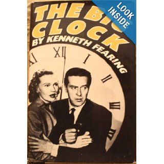 The Big Clock Kenneth Fearing Books