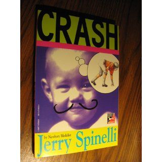 Crash Jerry Spinelli 9780679885504 Books