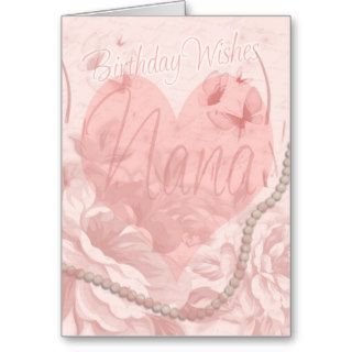 Nana Birthday Card, Pink Floral, Heart With Butter
