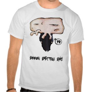 Summon Spectral Squid T Shirt