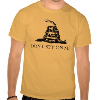 Gadsden Flag Dont Tread On Me Yellow Snake Spy NSA Shirts