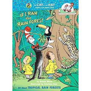 If I Ran the Rainforest (Hardcover)