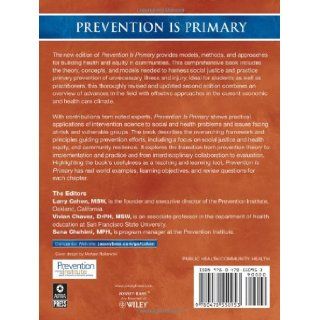 Prevention Is Primary Strategies for Community Well Being (9780470550953) Larry Cohen, Vivian Chavez, Sana Chehimi Books