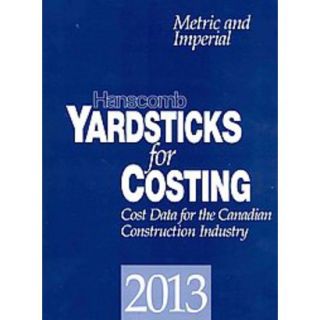 Hanscomb Yardsticks for Costing 2013 (Spiral)