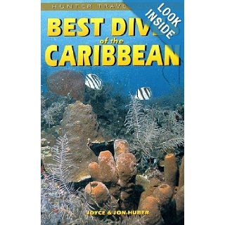 Best Dives of the Caribbean JON HUBER' 'JOYCE HUBER 9781556507984 Books