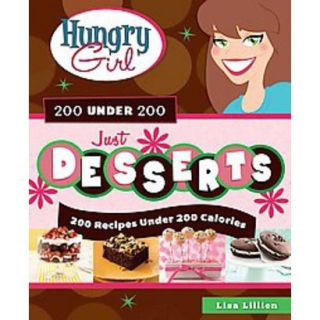 Hungry Girl 200 Under 200 Just Desserts (Paperb