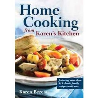 Home Cooking from Karens Kitchen (Paperback)