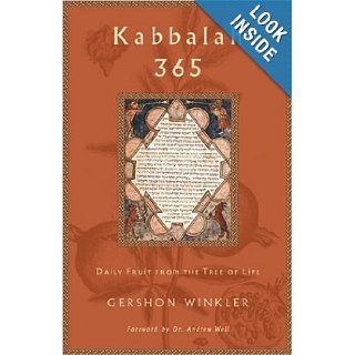 Kabbalah 365 Daily Fruit from the Tree of Life Gershon Winkler 9780740747205 Books
