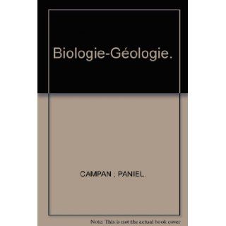 Biologie Gologie. CAMPAN ; PANIEL. Books