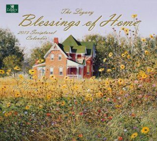 Legacy of Faith 2013 Wall Calendar, Blessings of Home by Ned Young (WCA9240) 