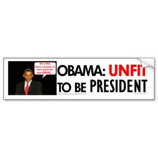 Obama is UNFIT to be President bumper sticker