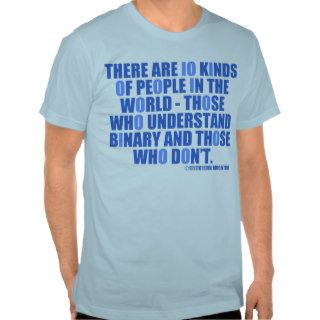 10 Kinds of People T Shirt