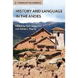 History and Language in the Andes (Hardcover)
