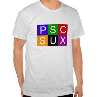 PSC SUX T Shirt