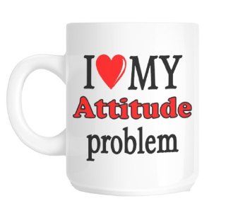 i love my attitude problem funny teenager joke gift mug Kitchen & Dining