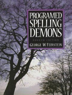 Programed Spelling Demons (4th Edition) (9780132556217) George W. Feinstein Books