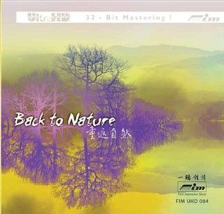 Back To Nature (Ultra High Definition 32 Bit Master) Music