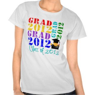 Grad  Class of 2012 Shirt