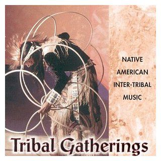 Tribal Gathering Native American Inter Tribal Music Music