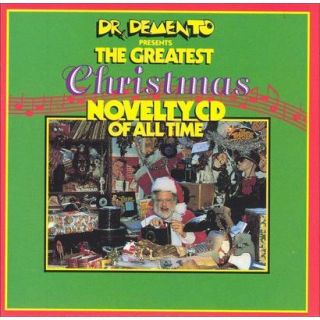 Dr. Demento Presents Greatest Xmas Novelty CD