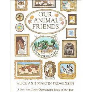 Our Animal Friends at Maple Hill Farm (Reprint)