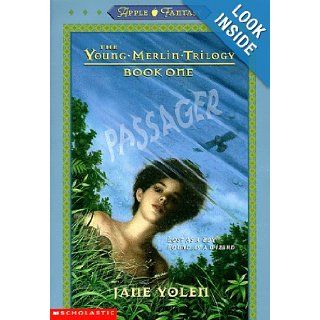 Passager (The Young Merlin Trilogy, Book One) Jane Yolen 9780590370738 Books