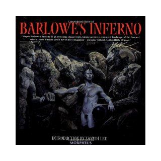 Barlowe's Inferno Wayne Barlowe 9781883398361 Books
