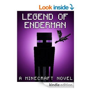 Legend of the Enderman A Minecraft Novel (Based on a True Story) (ENDER SERIES #1) eBook Gamerlife Publishing Kindle Store