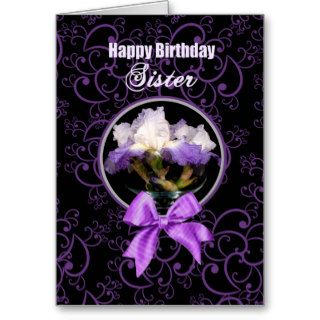 Birthday   Sister   Purple Iris Greeting Card