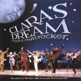 Clara's Dream a Jazz Nutcracker Music