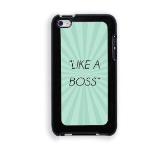 Quote   Like A Boss Teal Rays Protective Designer Snap On Case   Fits Apple iPod Touch 4   Players & Accessories