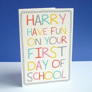 personalised 'first day of school' card by sarah catherine designs