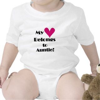 My Heart Belongs to Auntie Tee Shirts
