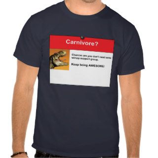 Carnivore? Tee Shirt