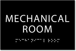 Mechanical Room Sign   ADA compliant sign. 6"x4" sign made from durable plastic with raised lettering and Braille. Designed to meet ADA (Americans with Disabilities Act) regulations. Available in 17 colors.  Business And Store Signs  Office Pro